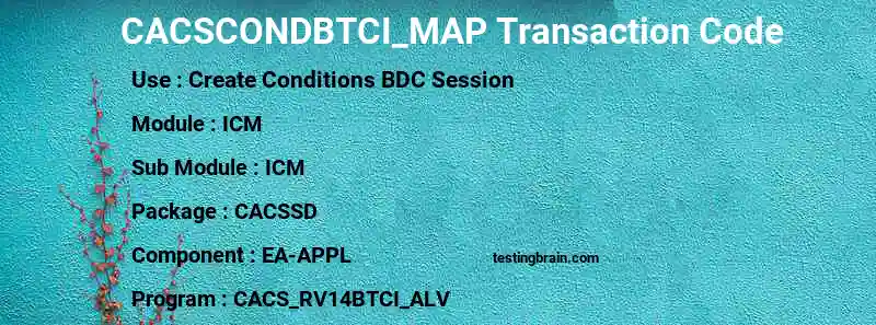 SAP CACSCONDBTCI_MAP transaction code
