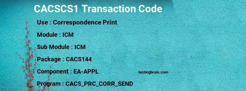 SAP CACSCS1 transaction code