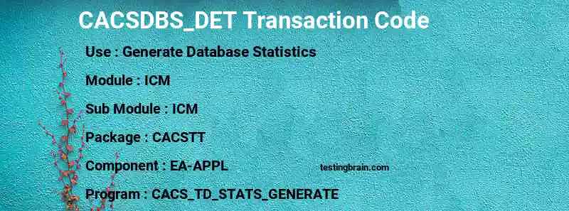 SAP CACSDBS_DET transaction code