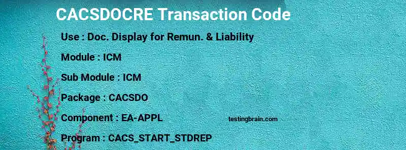 SAP CACSDOCRE transaction code