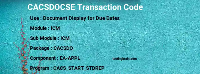 SAP CACSDOCSE transaction code