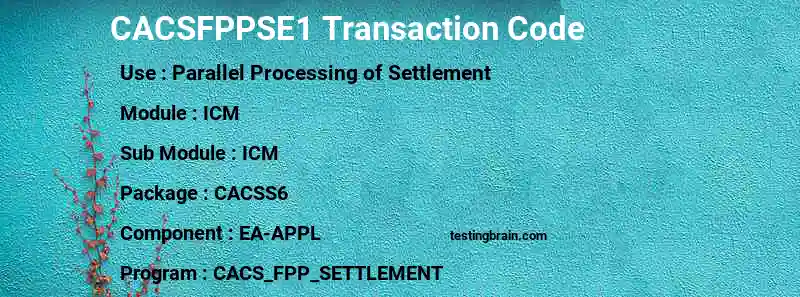SAP CACSFPPSE1 transaction code