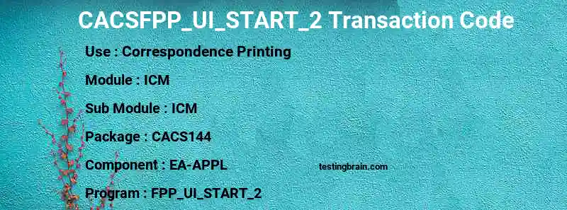 SAP CACSFPP_UI_START_2 transaction code