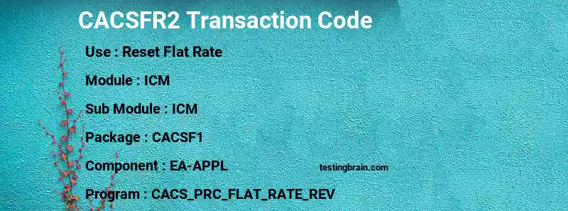 SAP CACSFR2 transaction code