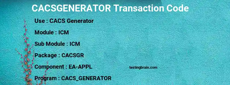 SAP CACSGENERATOR transaction code