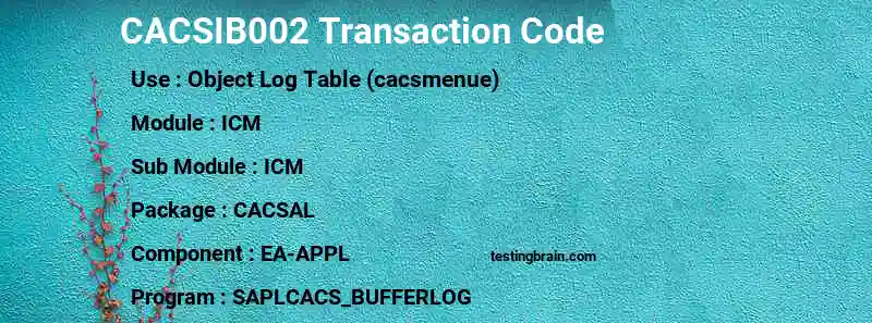 SAP CACSIB002 transaction code