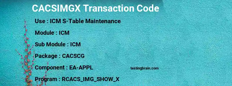 SAP CACSIMGX transaction code