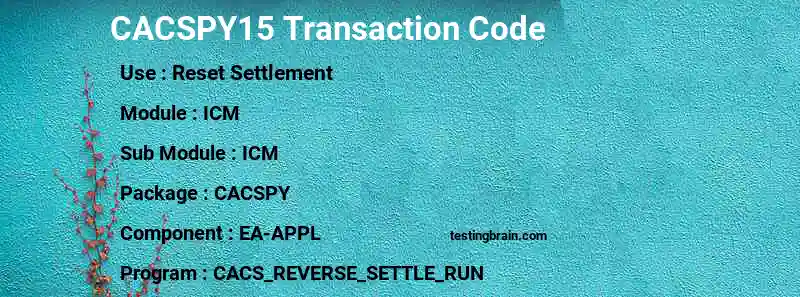SAP CACSPY15 transaction code
