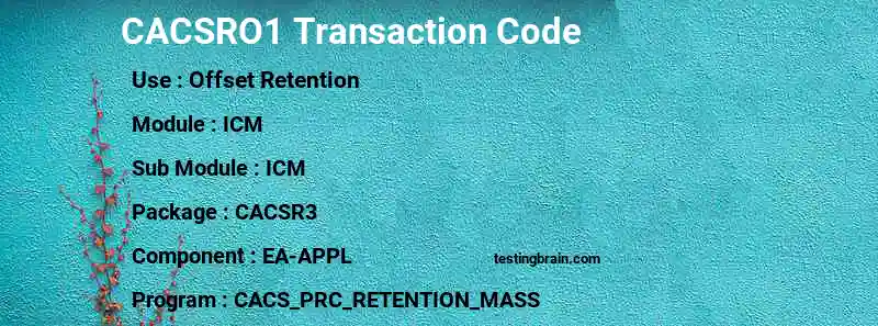SAP CACSRO1 transaction code