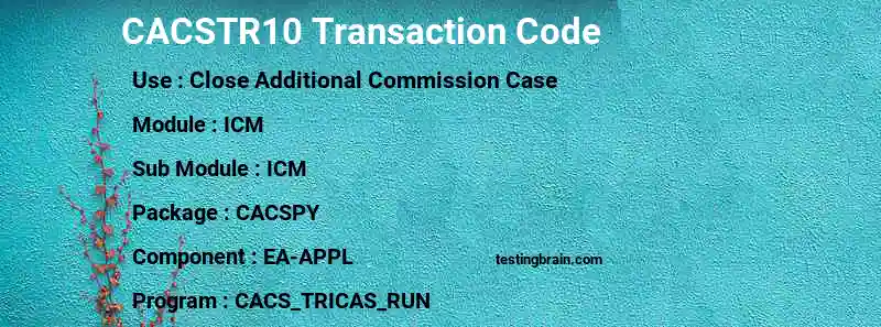 SAP CACSTR10 transaction code
