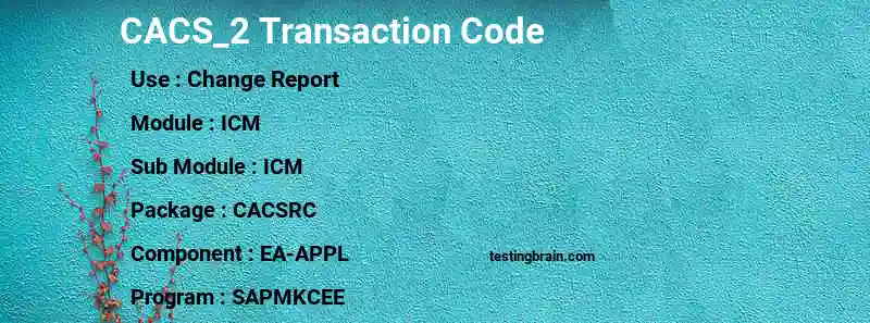 SAP CACS_2 transaction code