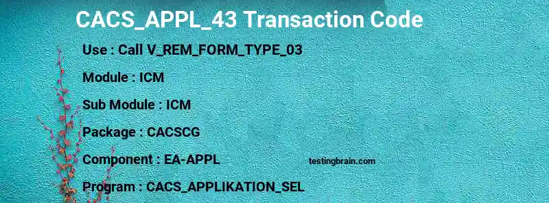 SAP CACS_APPL_43 transaction code