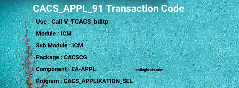 SAP CACS_APPL_91 transaction code