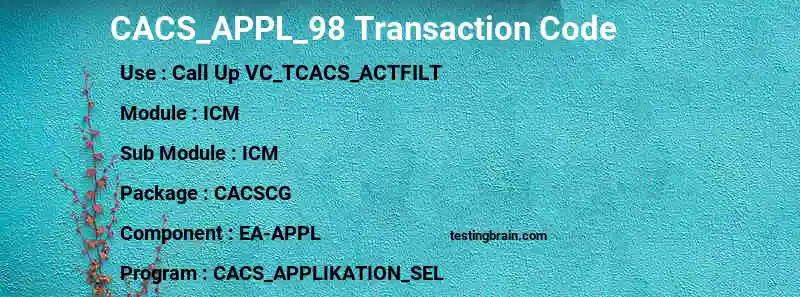SAP CACS_APPL_98 transaction code