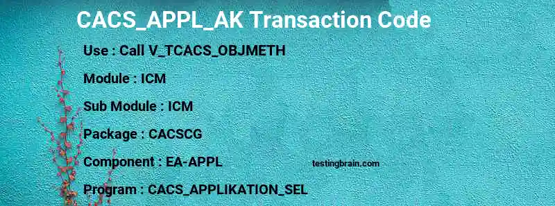 SAP CACS_APPL_AK transaction code