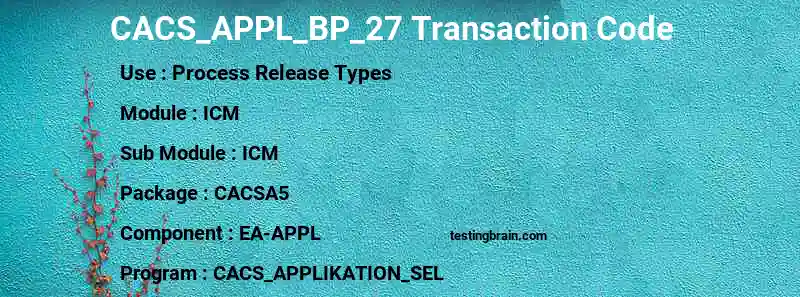 SAP CACS_APPL_BP_27 transaction code