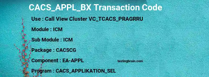SAP CACS_APPL_BX transaction code