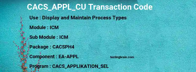 SAP CACS_APPL_CU transaction code