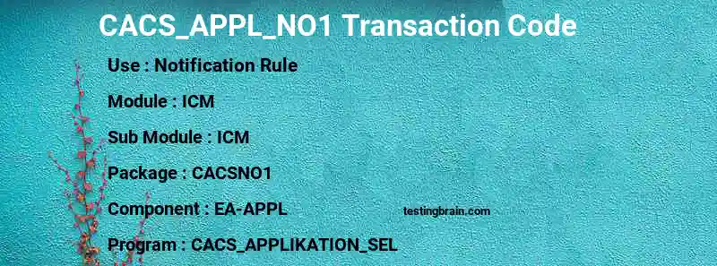 SAP CACS_APPL_NO1 transaction code