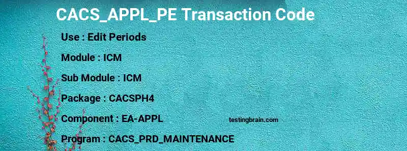 SAP CACS_APPL_PE transaction code