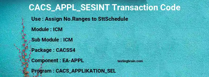 SAP CACS_APPL_SESINT transaction code