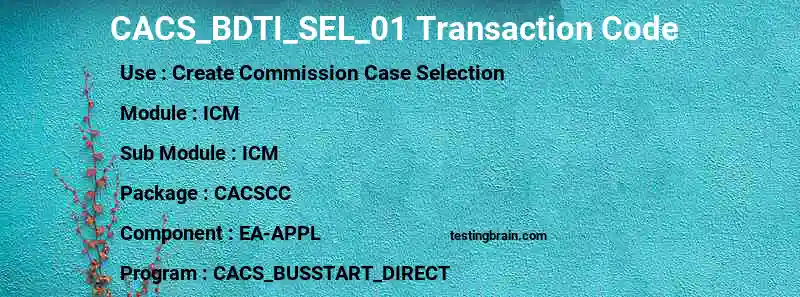 SAP CACS_BDTI_SEL_01 transaction code