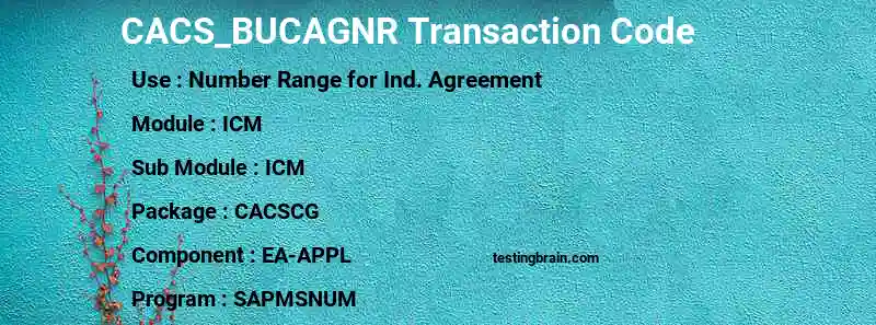 SAP CACS_BUCAGNR transaction code