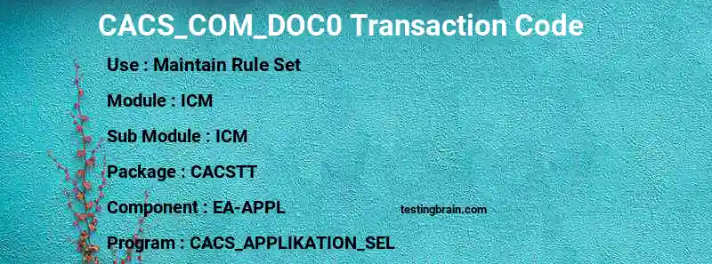 SAP CACS_COM_DOC0 transaction code