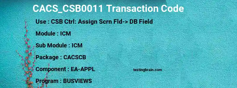 SAP CACS_CSB0011 transaction code