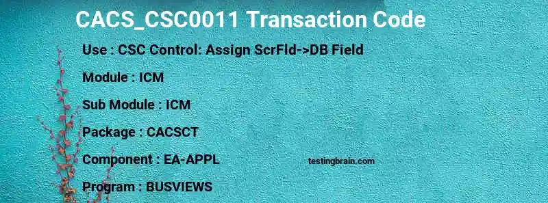 SAP CACS_CSC0011 transaction code