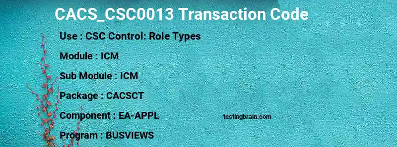 SAP CACS_CSC0013 transaction code