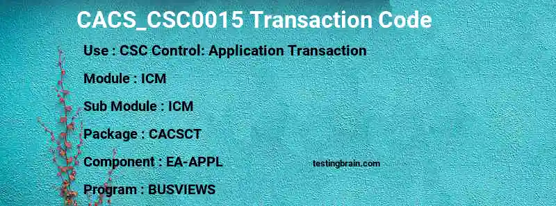 SAP CACS_CSC0015 transaction code