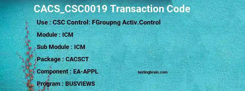 SAP CACS_CSC0019 transaction code
