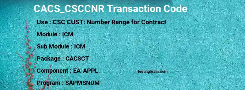 SAP CACS_CSCCNR transaction code