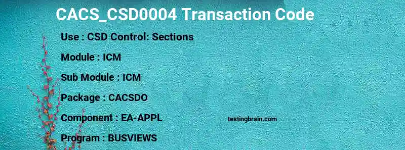 SAP CACS_CSD0004 transaction code