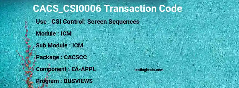 SAP CACS_CSI0006 transaction code
