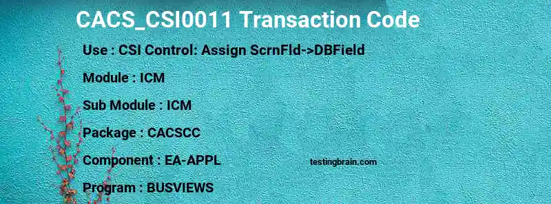 SAP CACS_CSI0011 transaction code