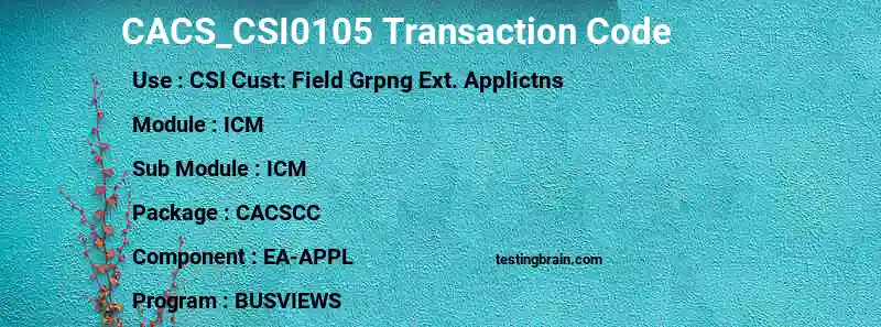 SAP CACS_CSI0105 transaction code