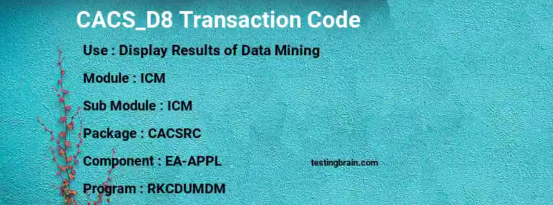 SAP CACS_D8 transaction code