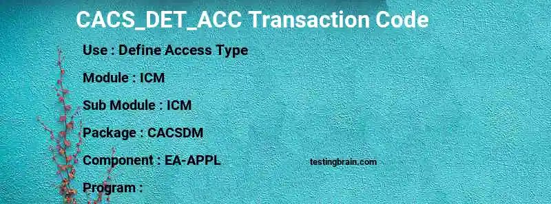 SAP CACS_DET_ACC transaction code
