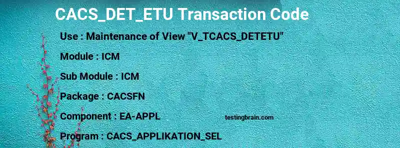 SAP CACS_DET_ETU transaction code