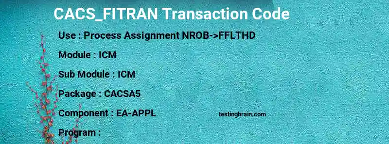 SAP CACS_FITRAN transaction code