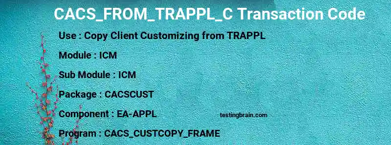 SAP CACS_FROM_TRAPPL_C transaction code