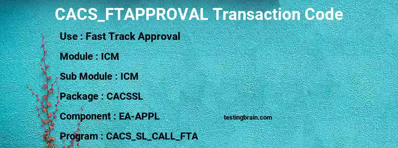 SAP CACS_FTAPPROVAL transaction code