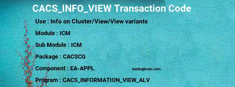 SAP CACS_INFO_VIEW transaction code