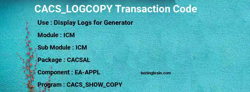 SAP CACS_LOGCOPY transaction code