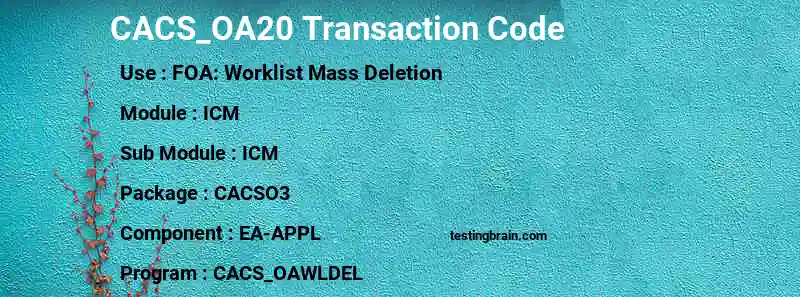 SAP CACS_OA20 transaction code