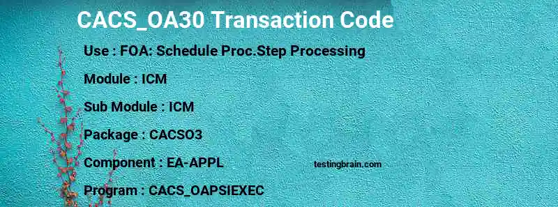 SAP CACS_OA30 transaction code