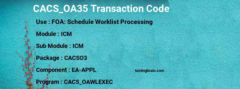 SAP CACS_OA35 transaction code