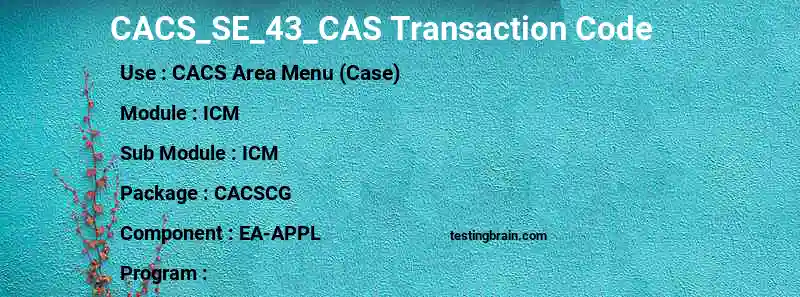 SAP CACS_SE_43_CAS transaction code